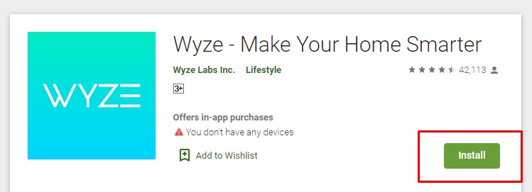 Install the Wyze app