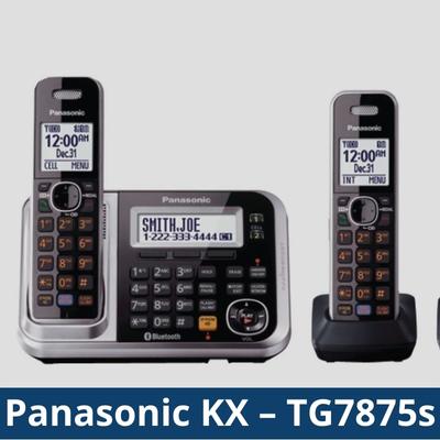 Panasonic KX – TG7875s